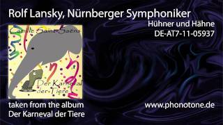 Rolf Lansky Nürnberger Symphoniker  Hühner und Hähne [upl. by Yelnats]