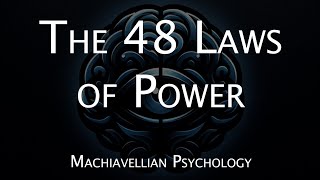 The 48 Laws of Power All 48 Laws Explained [upl. by Trevethick]