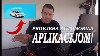 PROVJERA AUTOMOBILA APLIKACIJOM  WWWCAR VERTICALHR [upl. by Azelea]