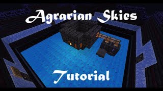 Agrarian Skies Tutorial  Ep 05  Automated Smeltery [upl. by Anniram]