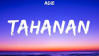 Adie  Tahanan Lyrics Sunkissed Lola CALEIN [upl. by Bean]