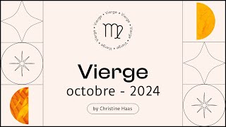 Horoscope Vierge ♍️ Octobre 2024 🥨 par Christine Haas [upl. by Utimer]