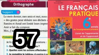 le français pratique 6 AP page 57  orthographe laccord du verbe avec le sujet [upl. by Arytas]