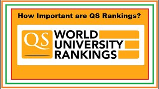 How important are QS Rankings  QS World University Rankings  Foreign Admission 202223 [upl. by Anemij760]