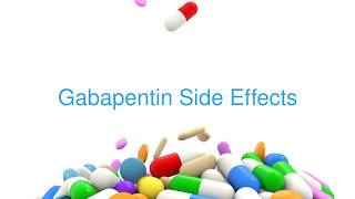 Gabapentin Neurontin Side Effects [upl. by Wing]