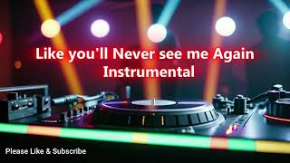 Like youll never see me Again  Alicia Keys Instrumental [upl. by Pampuch]