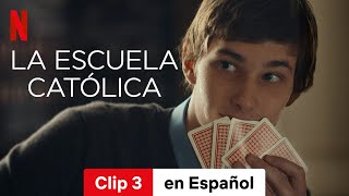 La escuela católica Clip 3  Tráiler en Español  Netflix [upl. by Bellamy]