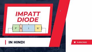 Impatt diode in microwave engineering in Hindi [upl. by Anchie950]