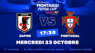 MONTAIGU FUTSAL CUP AQUILA RH  Japon  Portugal [upl. by Christine426]