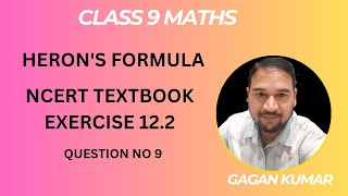 Class 9 Maths Chapter 12 Herons Formula Question number 9 Exercise 122 NCERT Textbook [upl. by Kelton]