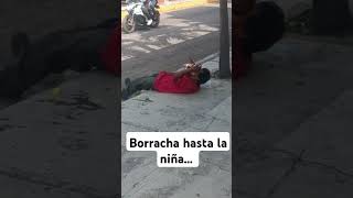 BORRACHA HASTA LA NIÑA humor comedia alcoholicosanonimos viralshort viralreels mexico [upl. by Kovacev284]