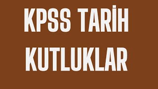 22KPSS TARİH 2026  Kutluklar 6GÜN [upl. by Dloreg540]