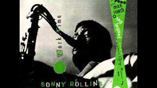 Sonny Rollins  There Are Such Things [upl. by Gassman]