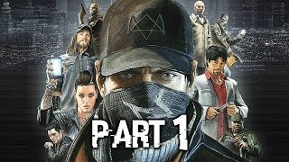 Watch Dogs  Bölüm 1 Başlangıç Görevler ve Mekanikler [upl. by Rett139]