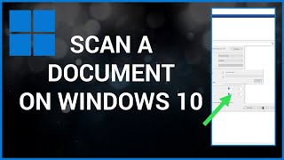 How To Scan A Document On Windows 10 [upl. by Alesi]