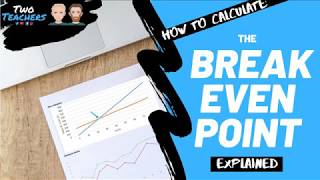 BreakEven Analysis  How to Calculate the BreakEven Point Explained [upl. by Boy785]