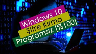 Windows 10 Şifre Kırma Programsız Sesli Anlatım \u00100 [upl. by Ecarg]