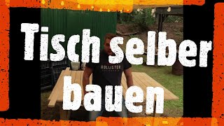 Gartentisch selber bauen [upl. by Refannej]