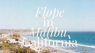 Malibu Luxury 2Day Elopement Ideas for Your Southern California Intimate Wedding [upl. by Kaz]