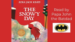 The Snowy Day by Ezra Jack Keats  Children’s Books Read Aloud [upl. by Eirojram]