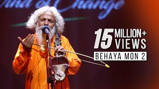 BEHAYA MON II  TAPOSH FEAT CHISTY BAUL  ROBI YONDER MUSIC WIND OF CHANGE  PS02 [upl. by Oxley]