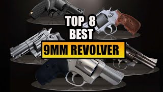 TOP 8 Best 9mm Revolvers [upl. by Ydok]