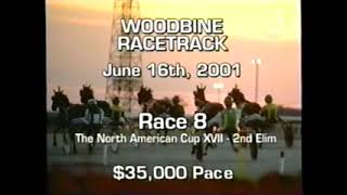 2001 Woodbine LIFE SIZZLES North America Cup Elimination [upl. by Acisset336]