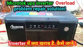 Microtek inverter overload problem repair at home  inverter overload fault repair [upl. by Eduam805]