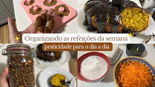 VLOG 🥘 ORGANIZANDO AS REFEIÇÕES DA SEMANA  iogurte granola e bolo de cenoura [upl. by Aohk]