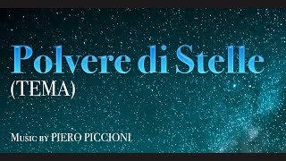 Piero Piccioni  Polvere di Stelle Tema • HQ cinemaitaliano [upl. by Esyle]