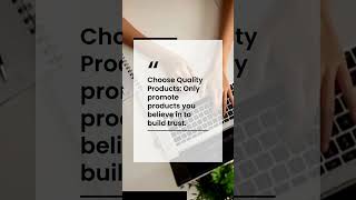 Choose Quality Products  Affiliate Marketing tips 2 [upl. by Maite]