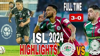 ISL 💥 Mohun Bagan SG vs Mohammedan SC 🏆 Match Highlights All Goal ⚽ ISL Live 🛑 Match 2024 [upl. by Eilitan]