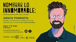 Ignacio Piedrahíta en ‘Nombrar lo innombrable’ [upl. by Blanding516]