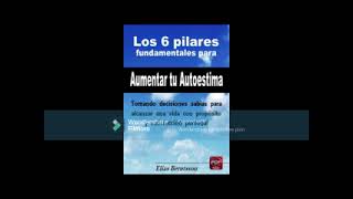 6 PILARES FUNDAMENTALES PARA AUMENTAR TU AUTOESTIMA audiobook audiolibrary audiolibro audio [upl. by Edison]