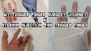 My Trigger Finger Surgery Journey  Steroid Injection  Trigger Finger Procedure  Carpal Tunnel [upl. by Rebah]