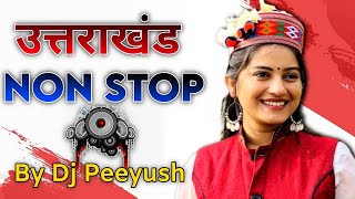 Garhwali non stop Dj Mix 2024  garhwali new dj song by Peeyush [upl. by Alahsal524]