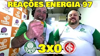 REAÇÕES ENERGIA 97  PALMEIRAS 3x0 INTERNACIONAL  CAMPEONATO BRASILEIRO [upl. by Gnek160]