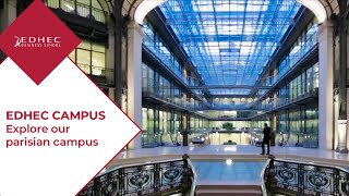 Visit our remarkable Parisian campus  EDHEC Business School [upl. by Owena]