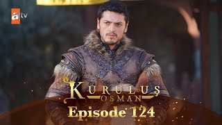 Kurulus Osman Urdu  Season 5 Episode 124 [upl. by Nohtanoj]