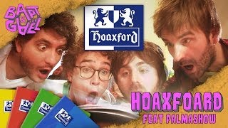 Hoaxford feat Palmashow  Kyan Khojandi  Thomas VDB  BaptampGael [upl. by Buckler]