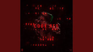 Code Red [upl. by Drauode]