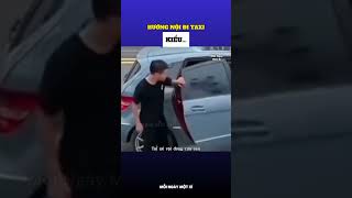 Hướng nội đi taxi kiểu 😂 [upl. by Lraed713]