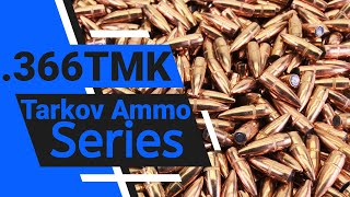 Tarkov AMMO Beginner Guide 366 TKM VPO Ultimate IN DEPTH VIDEO  EFT [upl. by Tine346]