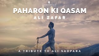 Paharon Ki Qasam  Ali Zafar  A Tribute To Ali Sadpara  Official Video [upl. by Arinaj]