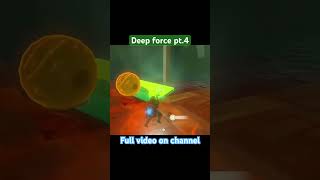 Deep force pt4 zelda gameplay tearsofthekingdom [upl. by Oigufer151]