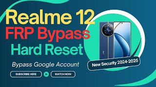 Realme 12 Hard Reset amp FRP Bypass Guide [upl. by Siegfried2]