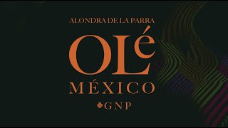 Trailer quotOlé México GNPquot [upl. by Eitsirc]