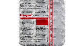 Livogen Capsule Ferrous Fumarate amp Folic Acid Tablets BP [upl. by Winter139]