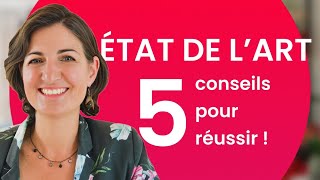 5 conseils pour réussir un état de lart [upl. by Gnouhc]