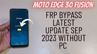 Motorola Edge 30 Fusion Frp Bypass No Need Computer Easy Method [upl. by Anikahs]